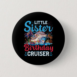 Kleine Schwester des Geburtstags-Kreuzfahrtschiffs Button