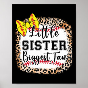 Kleine Schwester größter Fan Softball-Bogenfänger Poster