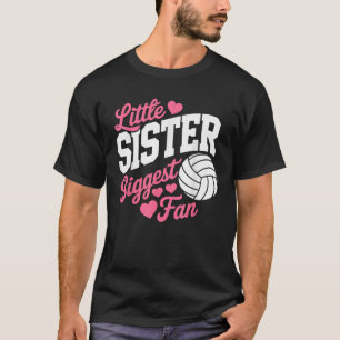Kleine Schwester größter Fan Volleyball Sportlich T-Shirt