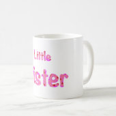 Kleine Schwester-Typografie Kaffeetasse (VorderseiteRechts)