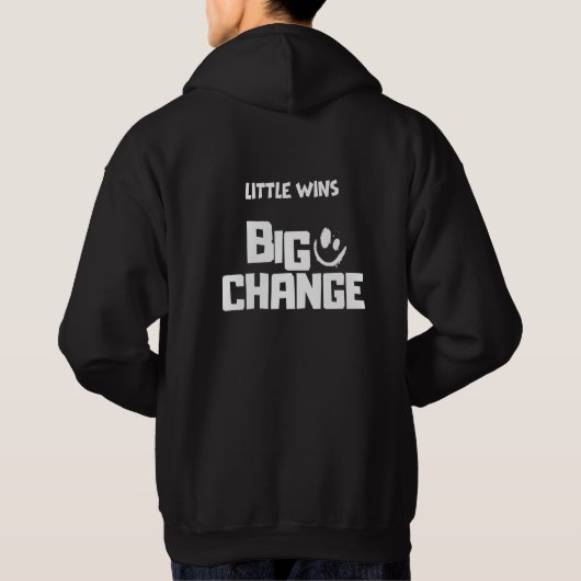 Kleine Siege große Veränderung Hoodie (Rückseite)