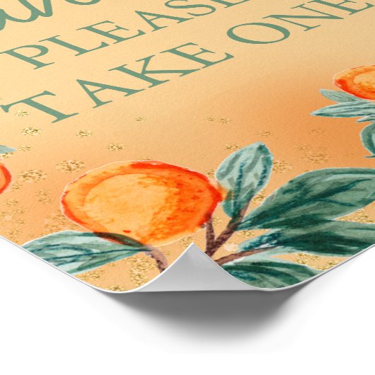 Kleine Süsse Orange Gastgeschenke Bitte nehmen Sie Poster (Ecke)