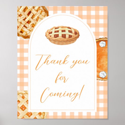 Kleine Süsse Pie Baby Dusche Danke Sign Poster (Vorne)