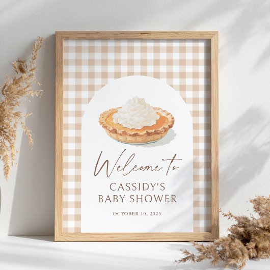 Kleine Süsse Pie Fall Babydusche Begrüßungszeichen Poster