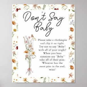 Kleine Wildblume CreamBaby Dusche sagen Sie nicht Poster