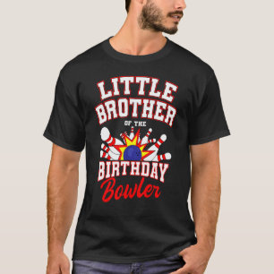 Kleiner Bruder des Geburtstagsbowler-Bowlings T-Shirt