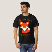 Kleiner Fuchs, große Träume Süßes Fuchs T-Shirt (Vorne ganz)