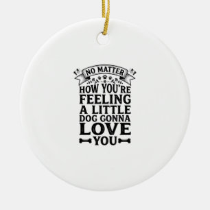 Kleiner Hund Liebt Dich Vintage-Typografie-Design_ Keramik Ornament