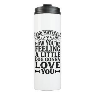 Kleiner Hund Liebt Dich Vintage-Typografie-Design_ Thermosbecher