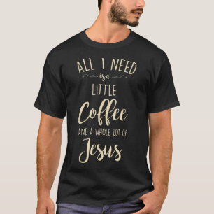 Kleiner Kaffee im Ganzen viel Jesus Christentum Mä T-Shirt