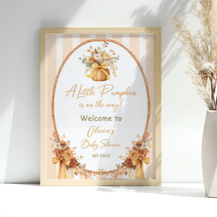 Kleiner Kürbis Herbst-Blumen-Baby-Shower-Willkomme Poster