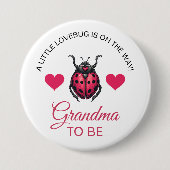 Kleiner LoveBug auf dem Weg Oma wird Großmutter Button (Vorderseite)