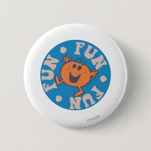 Kleiner Miss Fun Spaß Button (Vorderseite)