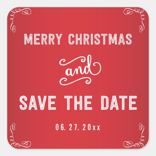 Kleiner Platz Rot Save the Date Weihnachtskleber Quadratischer Aufkleber (Vorderseite)