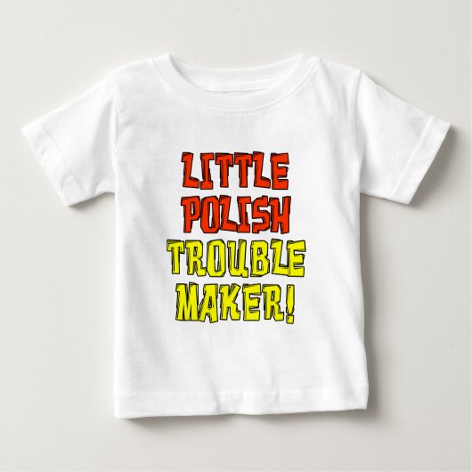 Kleiner polnischer Trouble Maker Baby T-shirt (Vorderseite)