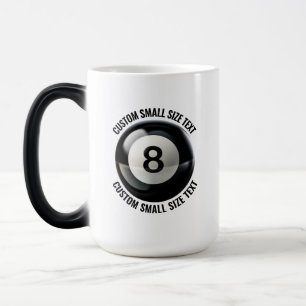 Kleiner Text & Pool 8 Ball 0,44l Maßgeschneiderter Verwandlungstasse