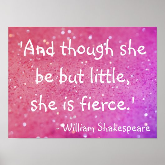 Kleines, aber fierce Shakespeare Zitat Pink Poster (Vorne)