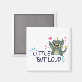 Kleines, aber lautes Sweatshirt Magnet (Vorderseite/Rückseite)