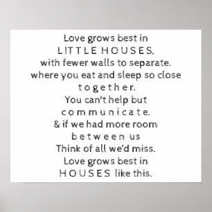 Kleines Haus-Zitat Poster