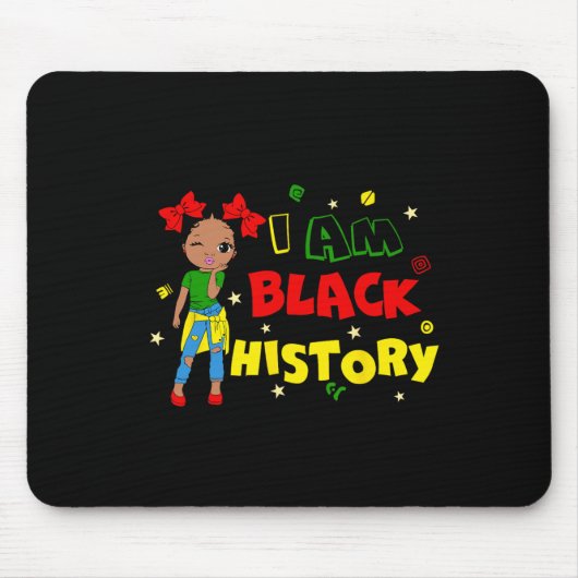 Kleines Mädchen Ich bin Schwarzer Geschichtsmonat  Mousepad (Vorne)