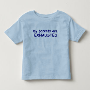 Kleinkind Boy Blue Meine Eltern sind erschöpft T - T-shirt
