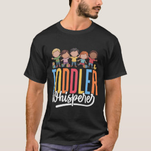 Kleinkind-Flüsterer - Lustiger Erzieher Tagesmutte T-Shirt