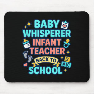 Kleinkind-Lehrer Baby-Flüsterer Zurück zur Schule Mousepad