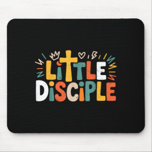 Kleinkind Little Disciple Shirt Christlicher Glaub Mousepad