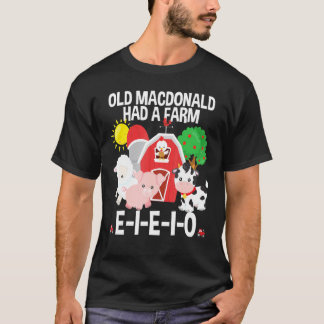 Kleinkinder Alte Macdonald hatte einen Bauernhof E T-Shirt