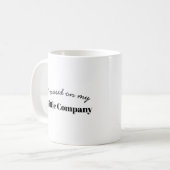 Kleinunternehmer Achte auf dein Geschäft Design Kaffeetasse (Vorderseite Links)