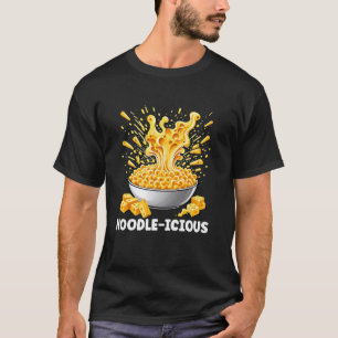 Kleisterliebhaber Noodlelicious Makkaroni mit Käse T-Shirt