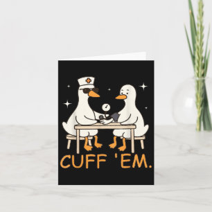 Klemm sie Gans Krankenschwester Lustige dumme Gans Karte
