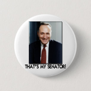 Klemme Schumer, das ist mein Senator! Button