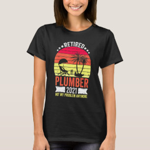 Klempner für Männer 2021 Klempner-T-Shirt T-Shirt