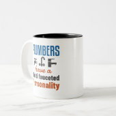 Klempner haben eine vielschichtige Persönlichkeit Zweifarbige Tasse (Vorderseite Links)