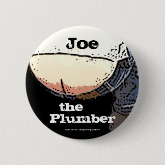 Klempner-Hintern… Joe der Klempner Knopf Button