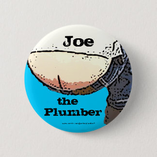 Klempner-Hintern… Joe der Klempner Knopf Button