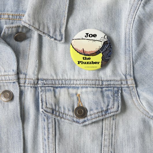 Klempner-Hintern… Joe der Klempner Knopf Button (Beispiel)