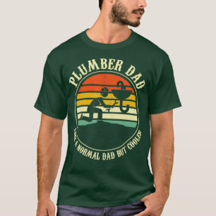 Klempner-Vater wie ein normaler Vater, aber cooler T-Shirt