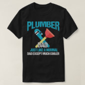 Klempner-Vater wie normaler Vater, außer Cooler T-Shirt (Design vorne)