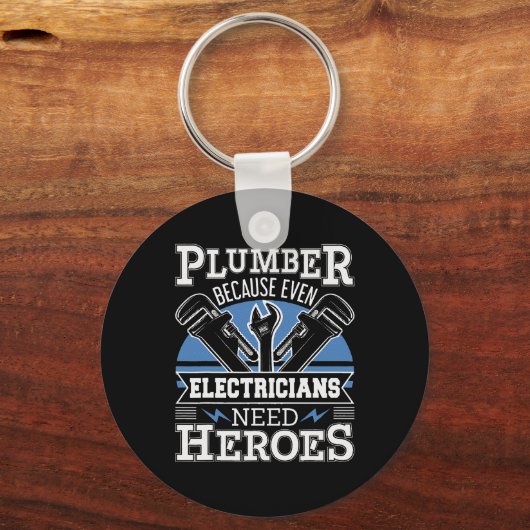 Klempner, weil selbst Elektriker Helden brauchen Schlüsselanhänger (Vorderseite)