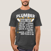 Klempnerstündlicher Funny Plumber T-Shirt (Vorderseite)