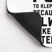 Kleptomane-Wortspiel Mousepad (Ecke)