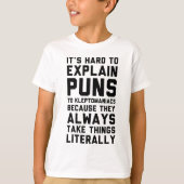 Kleptomane-Wortspiel T-Shirt (Vorderseite)