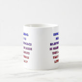 Kleptomaniac Puns Funny Pup Tasse oder Travel Mug (Mittel)