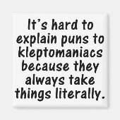 Kleptomanischer Pub Magnet (Vorne)