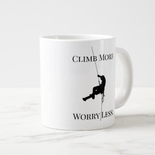 Klettere mehr, sorge dich weniger Kletterzitat Jumbo-Tasse