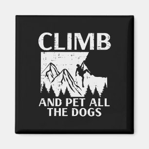 Klettere und streichle alle Hunde Rockkletterer Kl Magnet