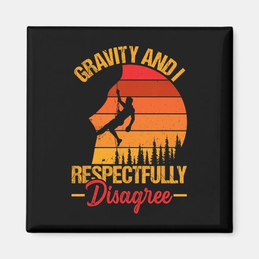 Kletterer - Gravity And I Respectfully Disagree Re Magnet (Vorne)