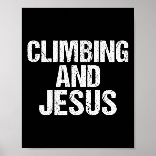 Kletterer und Jesus-Baum-Felsenkletterer Poster (Vorne)